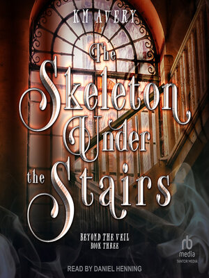 The Skeleton Under the Stairs - Audiobook